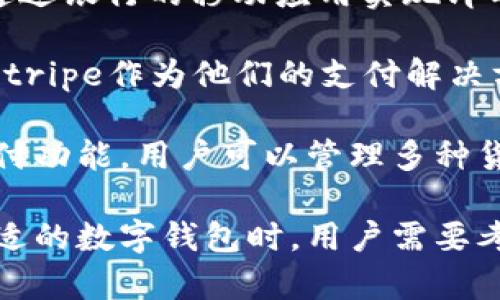 在全球范围内，数字钱包软件的使用越来越普遍，它们为用户提供了便捷的支付、转账和理财功能。以下是一些在外国广泛使用的数字钱包软件：

1. **PayPal**: PayPal 是最为知名的在线支付平台之一，广泛应用于电商交易和个人转账。用户可以将银行账户或信用卡绑定到 PayPal，轻松进行支付。

2. **Apple Pay**: 苹果的数字钱包服务，允许用户通过iPhone或Apple Watch进行近场支付，支持多种商家和服务。

3. **Google Pay**: 谷歌推出的支付系统，可以通过安卓手机进行线下和线上的支付，用户可以使用信用卡、借记卡或奖励积分支付。

4. **Venmo**: 主要在美国流行，Venmo 是一种社交支付应用，允许用户之间快速转账，同时还可以与朋友分享支付记录和注释，增加了社交互动的氛围。

5. **WeChat Pay（微信支付）**: 微信支付在中国非常普遍，用户可以用微信进行日常消费、转账和理财，虽然在国外的使用率没有中国高，但一些旅游热点地区也可以使用。

6. **Alipay（支付宝）**: 另一个在中国非常受欢迎的支付平台，虽然国际使用情况较少，但在一些国家的中文商家或景点也支持。

7. **Cash App**: 由Square公司推出，便于用户之间和商户之间进行支付，尤其受到年轻一代的欢迎。

8. **Zelle**: 主要在美国使用，由多家银行联合提供的服务，用户可以通过银行的移动应用实现即时转账。

9. **Stripe**: 尽管主要用于商户支付处理，但许多开发者和企业使用Stripe作为他们的支付解决方案。

10. **Revolut**: 一款新兴的金融科技应用，结合了数字钱包和跨境支付功能，用户可以管理多种货币并执行国际转账。

这些数字钱包软件各有千秋，适应不同的市场需求和用户习惯。在选择合适的数字钱包时，用户需要考虑安全性、便捷性和可接受性等多种因素。